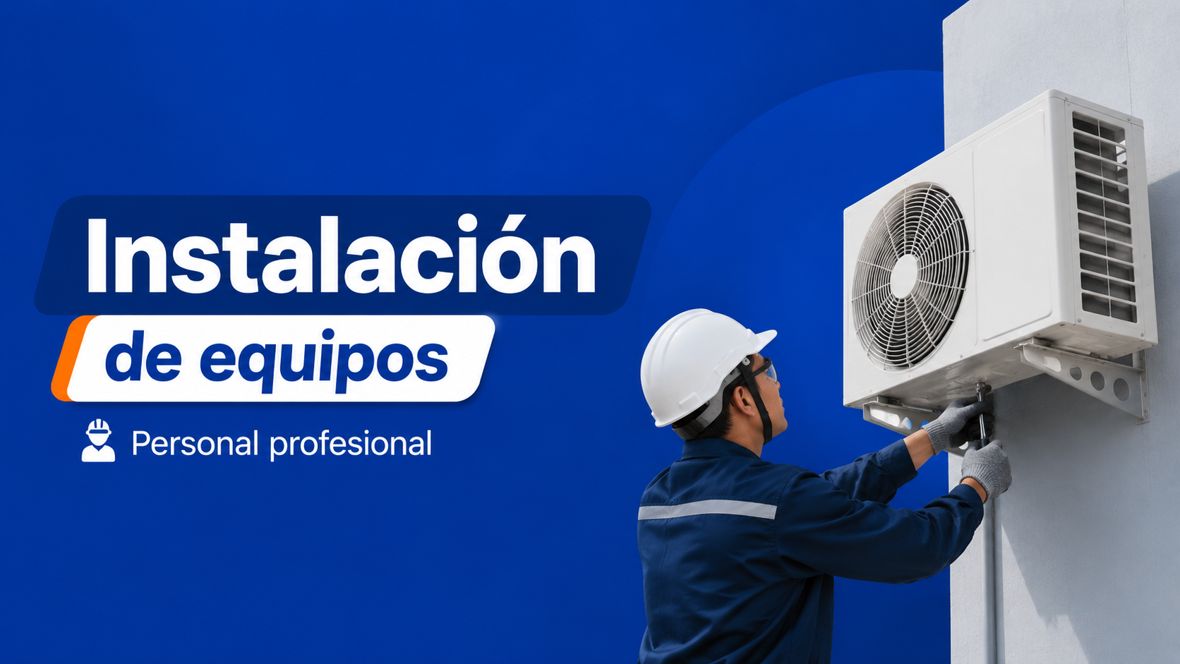 Instalación de equipos de aire acondicionado Split y MultiSplit