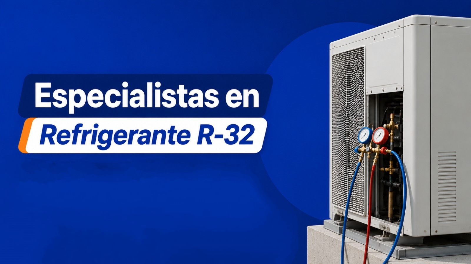 Manejo e instalación de sistemas con Refrigerante R-32